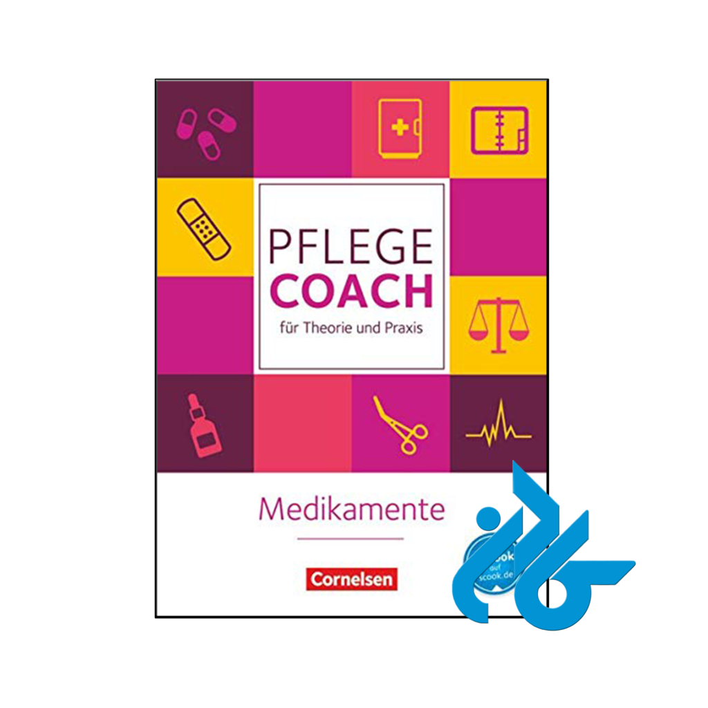 خرید و قیمت کتاب Pflege Coach für Theorie und Praxis Medikamente از فروشگاه کادن