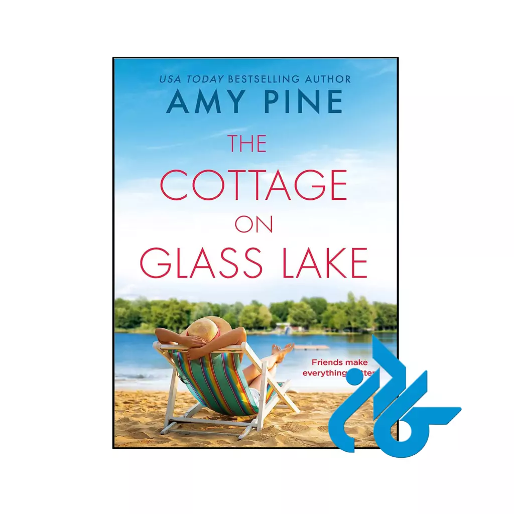 خرید و قیمت کتاب The Cottage on Glass Lake از فروشگاه کادن