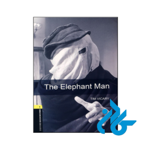 خرید و قیمت کتاب داستان The Elephant Man Level 1 Oxford Bookworms Library از فروشگاه کادن