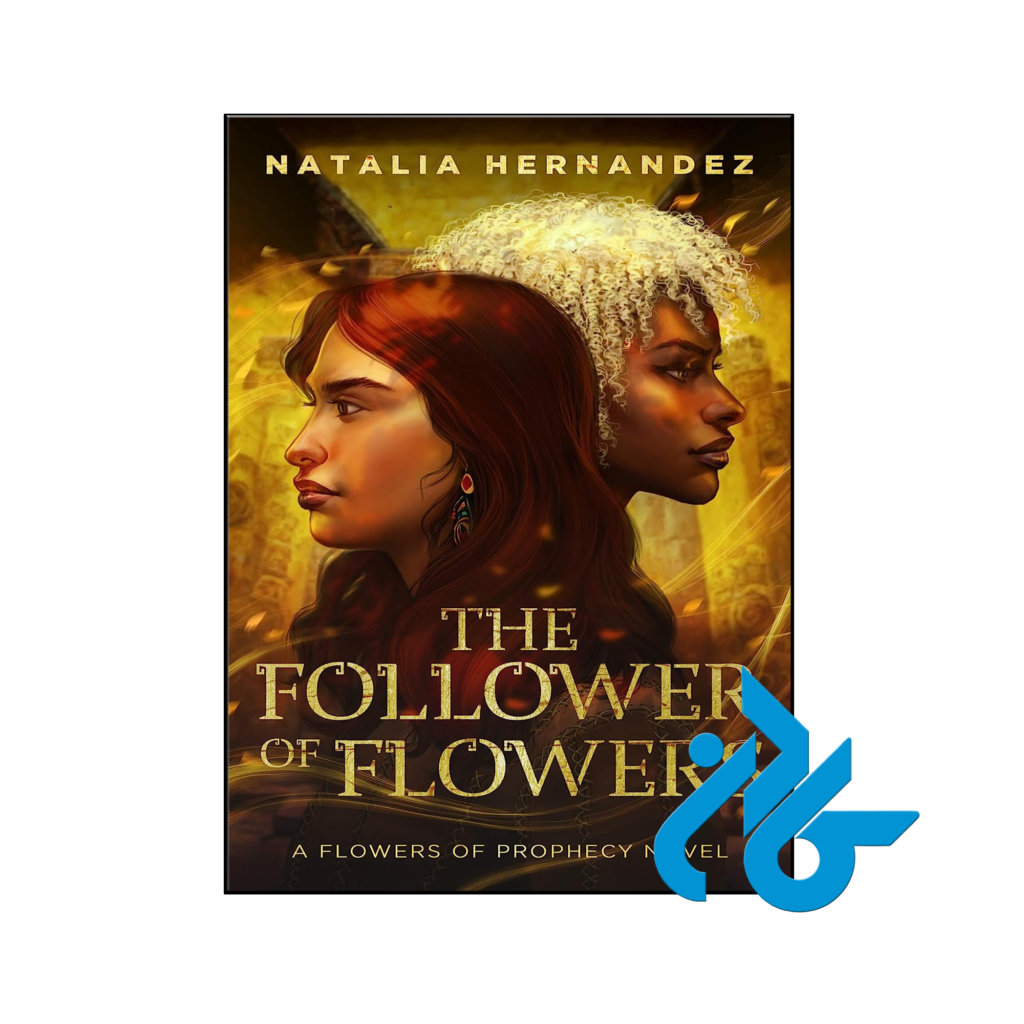 خرید و قیمت کتاب The Follower of Flowers از فروشگاه کادن