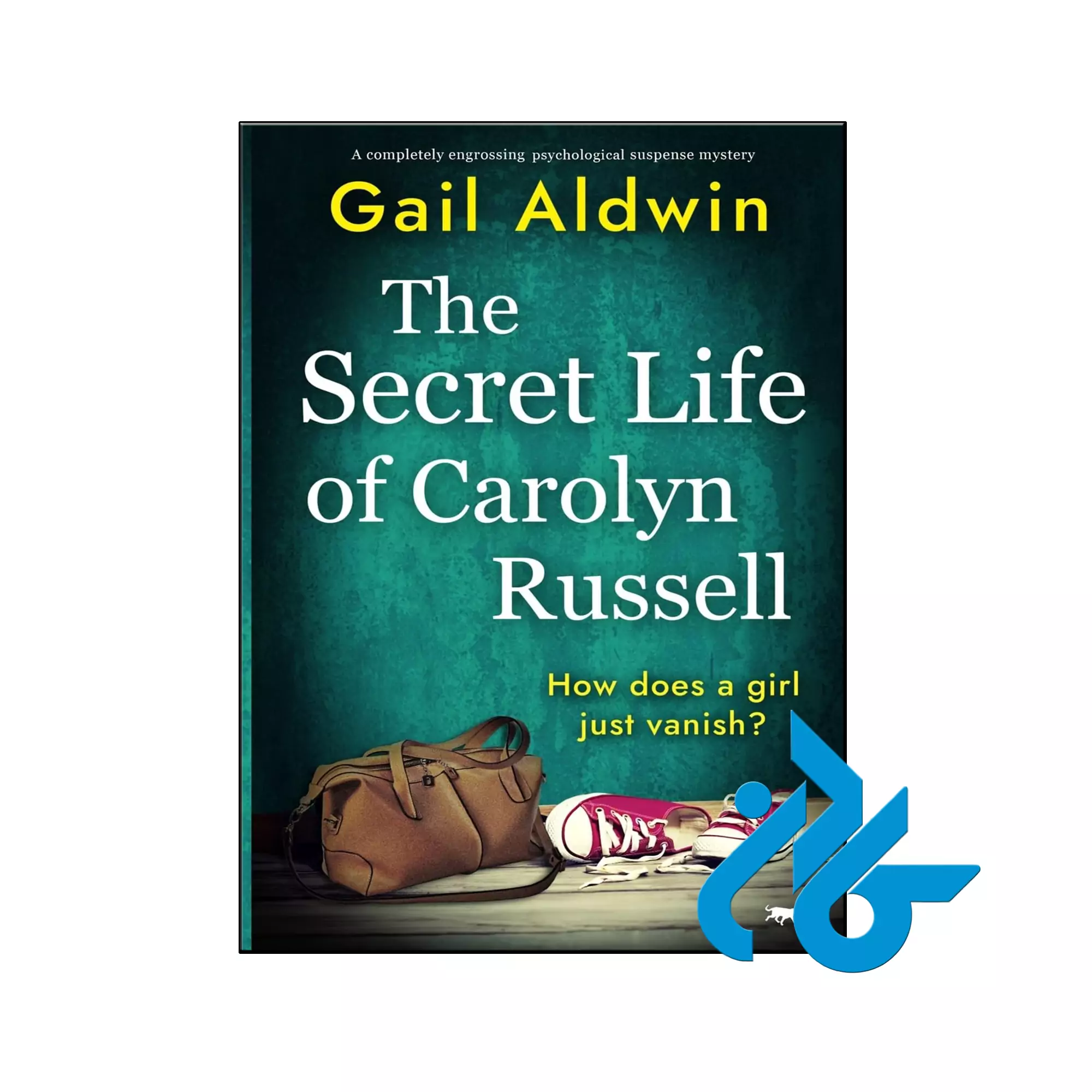 The Secret Life of Carolyn Russell معمایی خرید و قیمت کتاب The Secret Life of Carolyn Russell از فروشگاه کادن