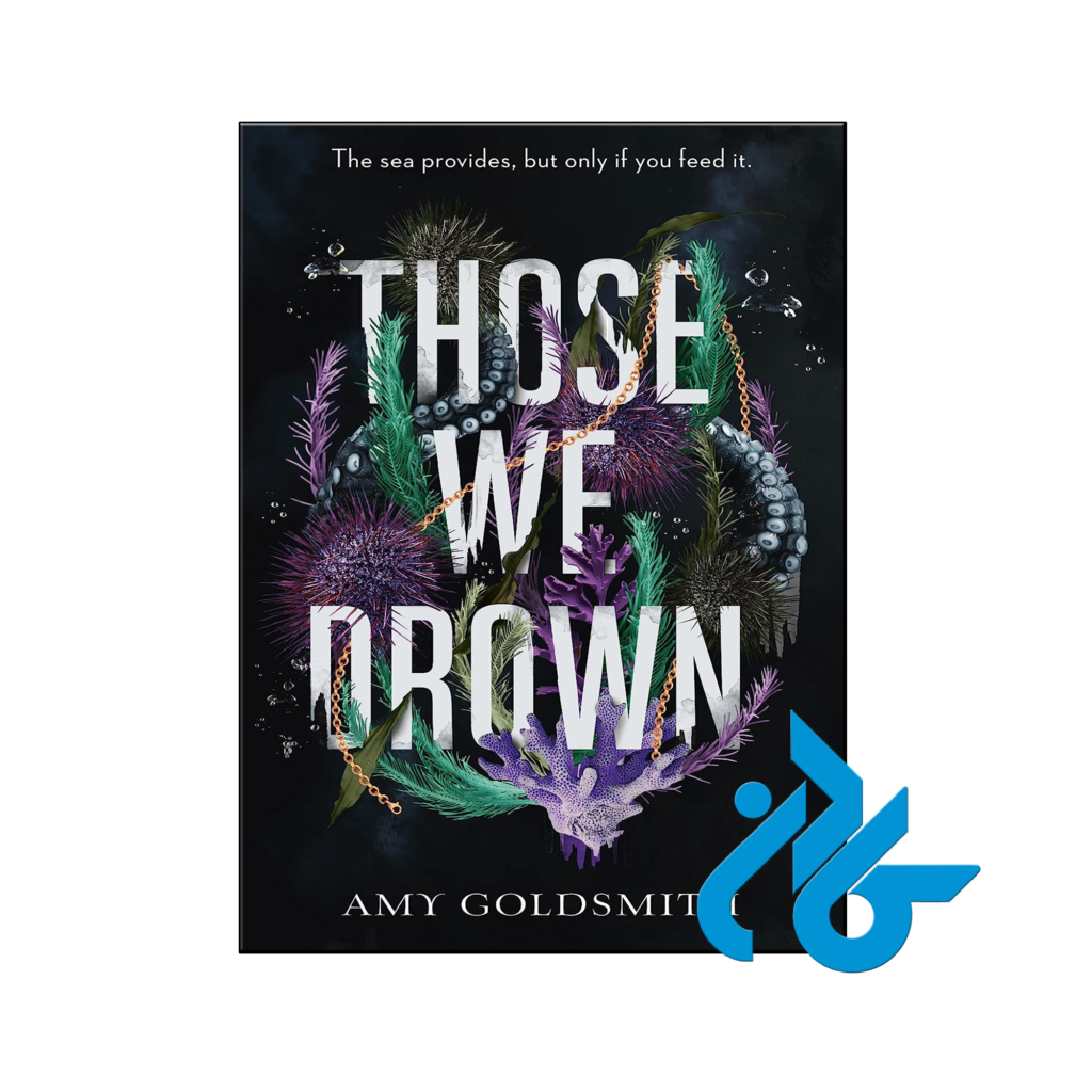 خرید و قیمت کتاب Those We Drown از فروشگاه کادن