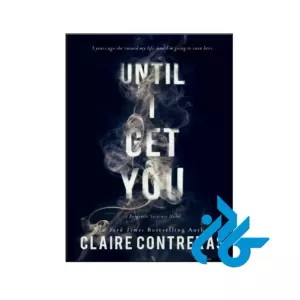 خرید و قیمت کتاب Until I Get You از فروشگاه کادن
