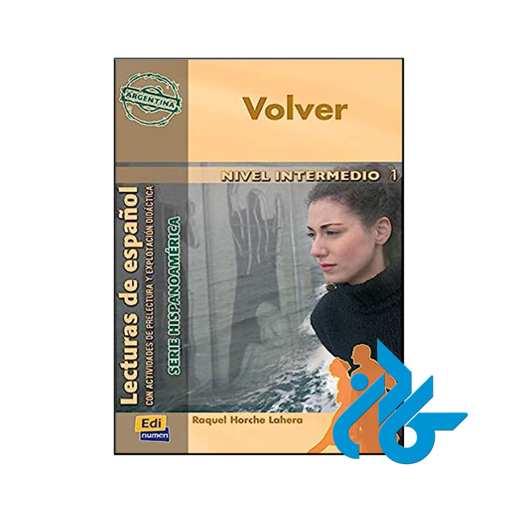 خرید و قیمت کتاب Volver Nivel intermedio 1 Lecturas de español از فروشگاه کادن
