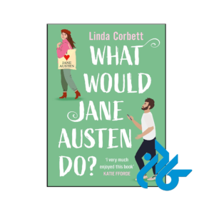 خرید و قیمت کتاب What Would Jane Austen Do از فروشگاه کادن