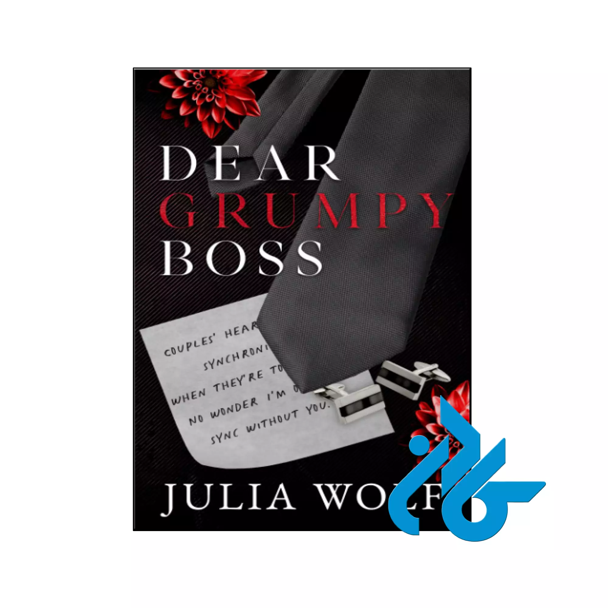 Dear Grumpy Boss عاشقانه خرید و قیمت کتاب Dear Grumpy Boss از فروشگاه کادن