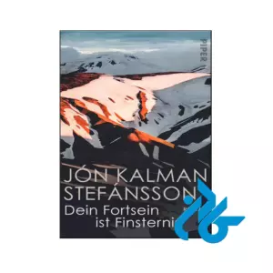 خرید و قیمت کتاب Dein Fortsein ist Finsternis Roman از فروشگاه کادن