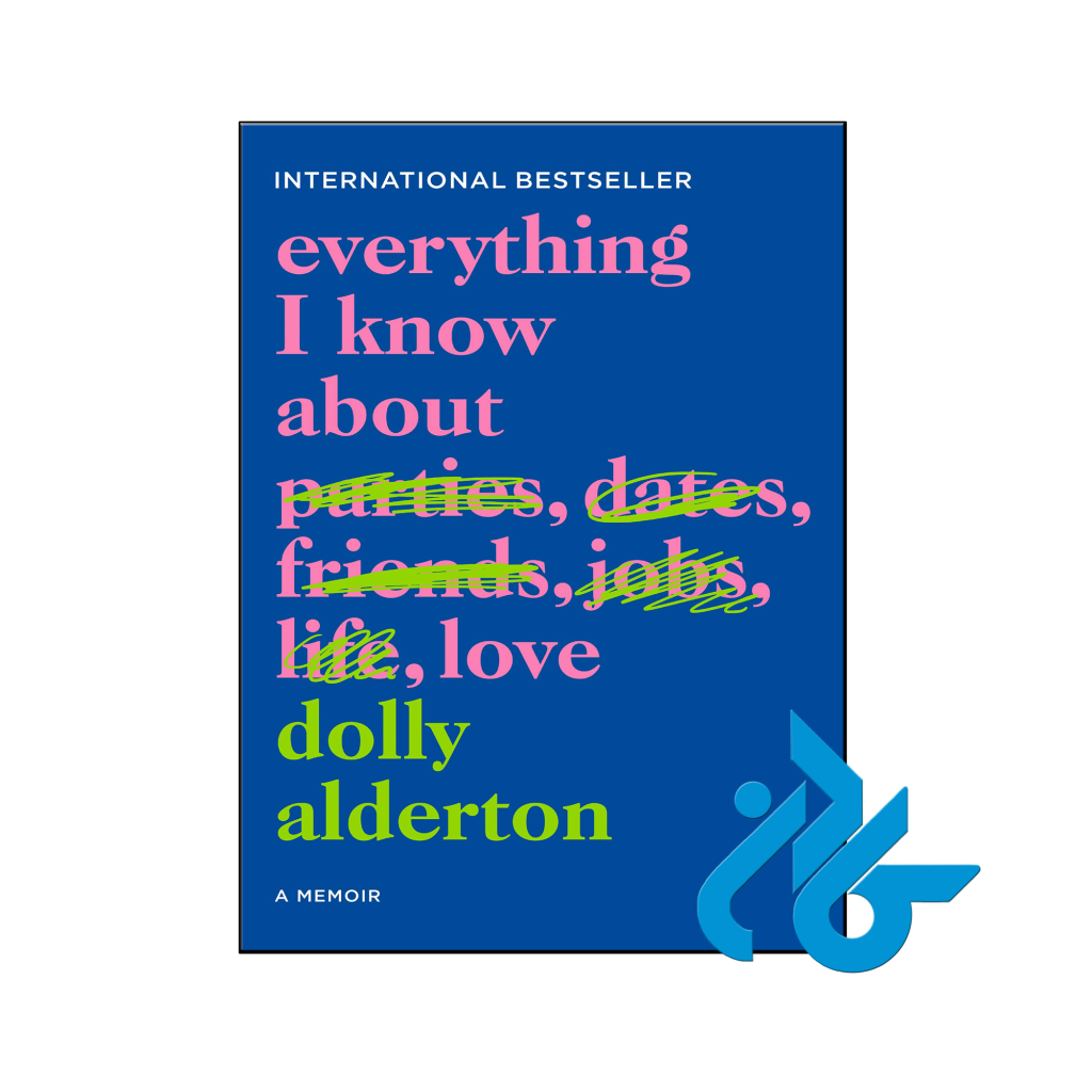 خرید و قیمت کتاب Everything I Know About Love از فروشگاه کادن