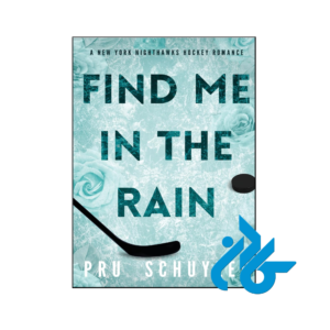 خرید و قیمت کتاب Find Me in the Rain از فروشگاه کادن