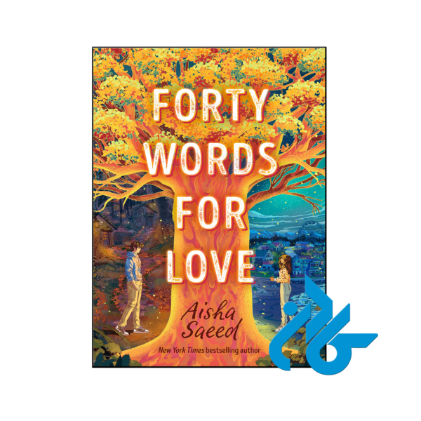 خرید و قیمت کتاب Forty Words for Love از فروشگاه کادن
