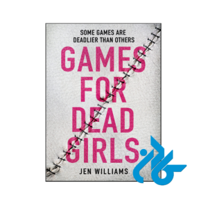 خرید و قیمت کتاب Games for Dead Girls از فروشگاه کادن