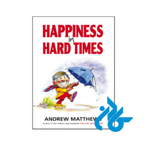 خرید و قیمت کتاب Happiness In Hard Times از فروشگاه کادن