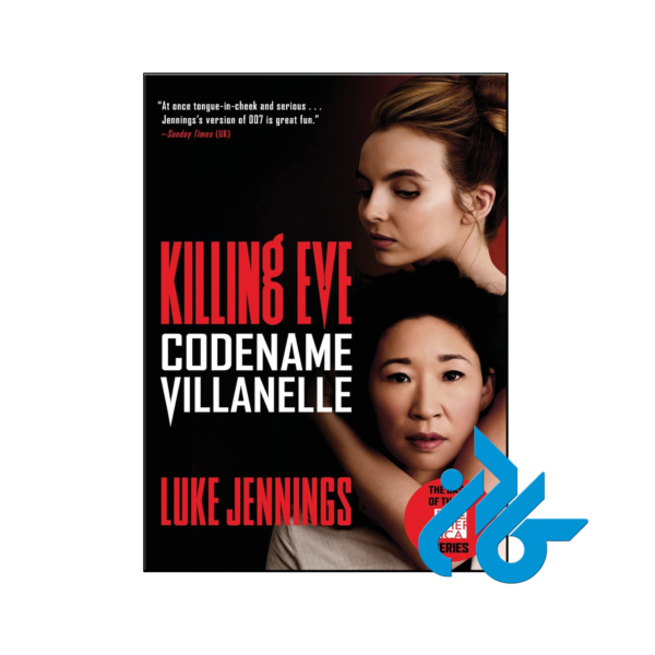 خرید و قیمت کتاب Killing Eve Codename Villanelle از فروشگاه کادن