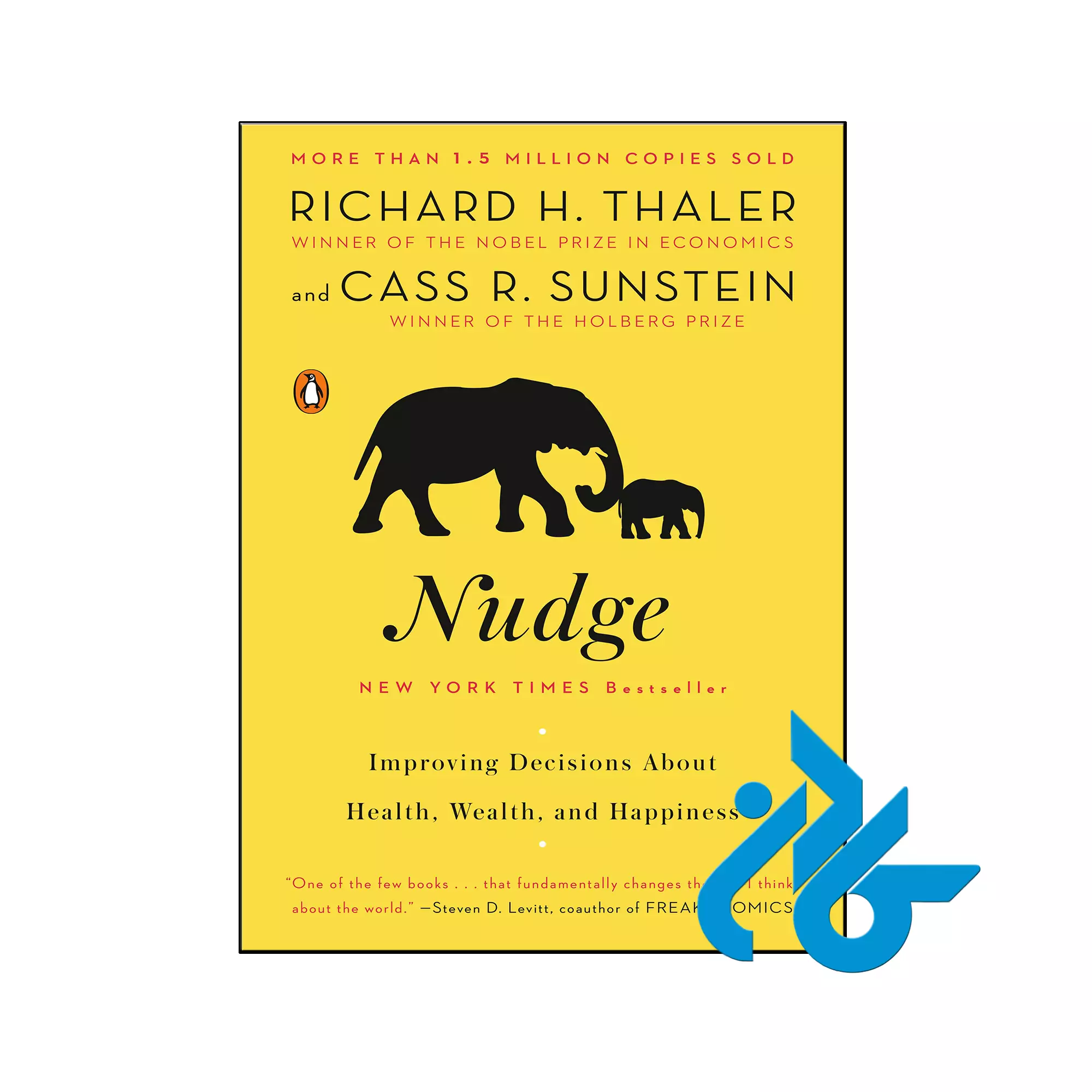 Nudge Improving Decisions About Health, Wealth, and Happiness انگیزشی خرید و قیمت کتاب Nudge Improving Decisions About Health Wealth and Happiness از فروشگاه کادن