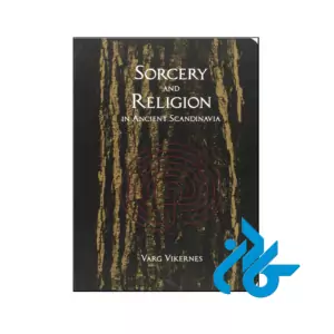 خرید و قیمت کتاب Sorcery and Religion in Ancient Scandinavia از فروشگاه کادن