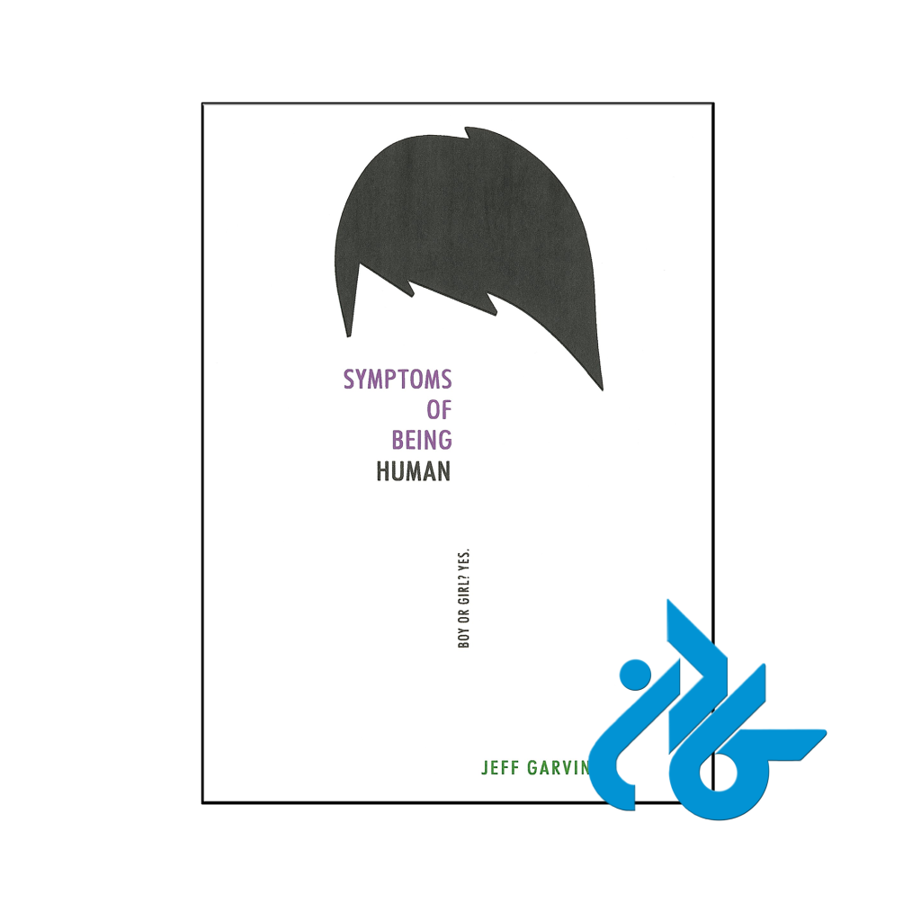 خرید و قیمت کتاب Symptoms of Being Human از فروشگاه کادن