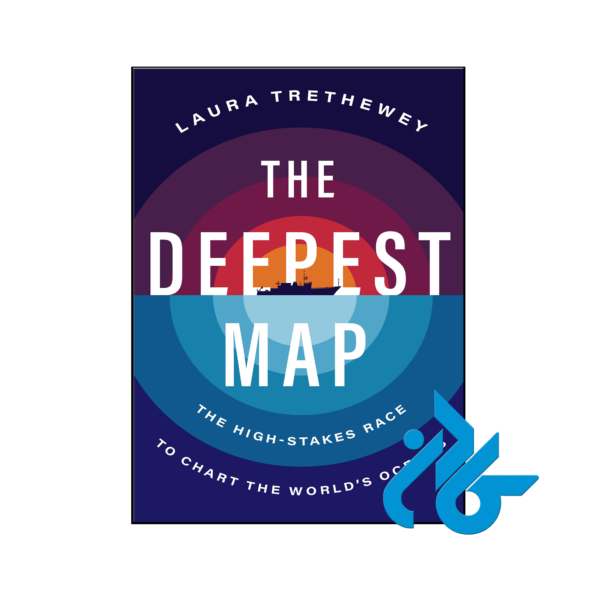 خرید و قیمت کتاب The Deepest Map از فروشگاه کادن