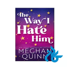 خرید و قیمت کتاب The Way I Hate Him از فروشگاه کادن