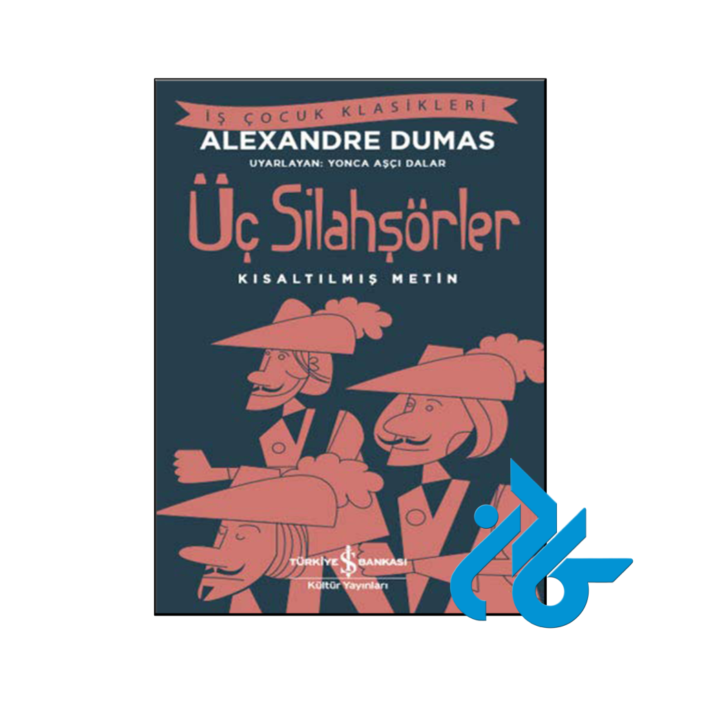 خرید و قیمت کتاب Üç Silahşörler از فروشگاه کادن