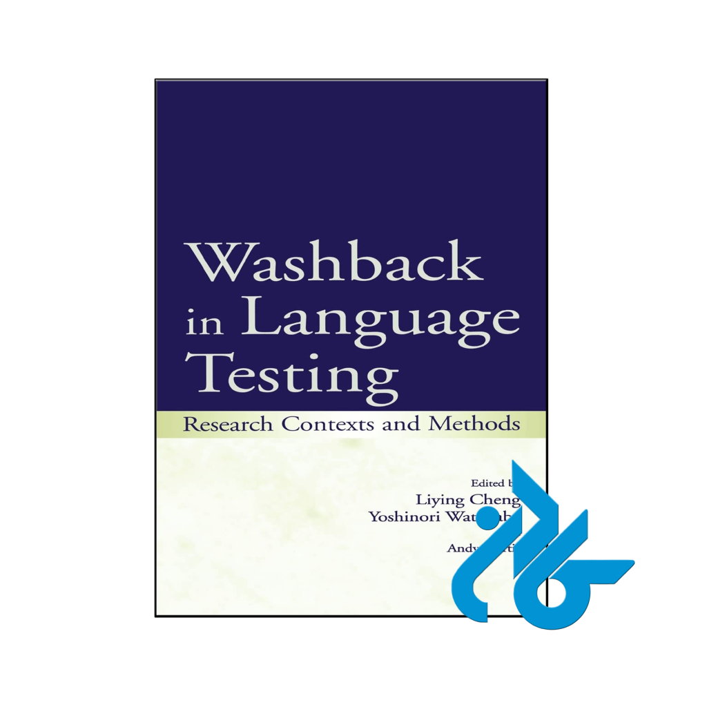 خرید و قیمت کتاب Washback in Language Testing از فروشگاه کادن
