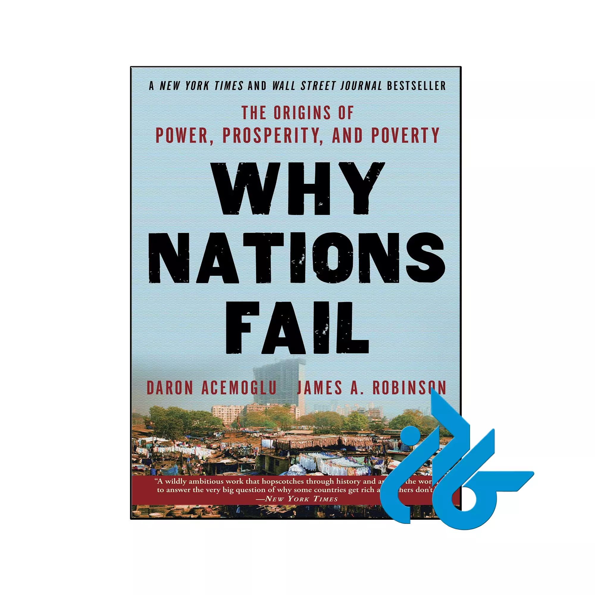 Why Nations Fail انگیزشی خرید و قیمت کتاب Why Nations Fail The Origins of Power Prosperity and Poverty از فروشگاه کادن
