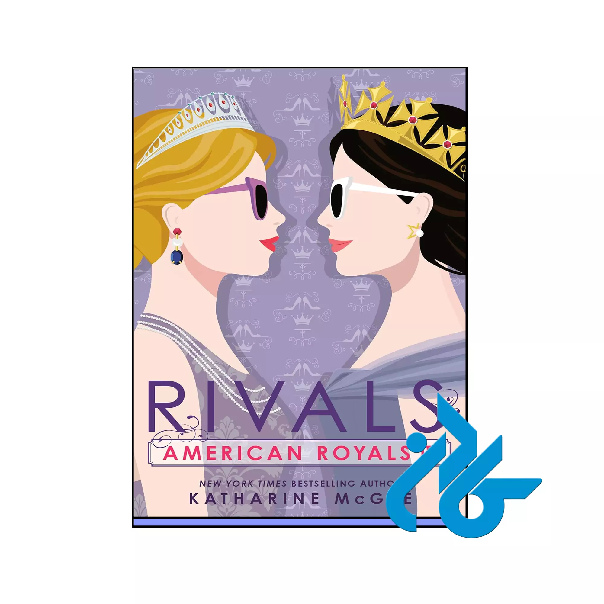 American Royals III Rivals عاشقانه خرید و قیمت کتاب American Royals III Rivals از فروشگاه کادن