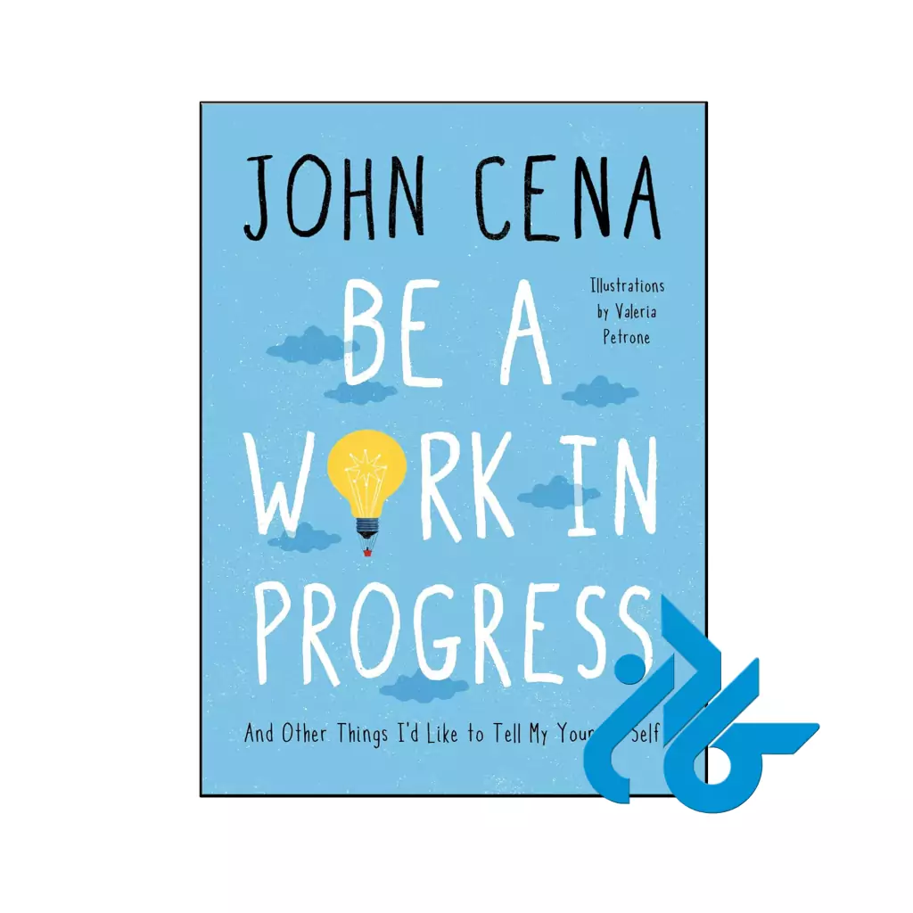 خرید و قیمت کتاب Be a Work in Progress از فروشگاه کادن