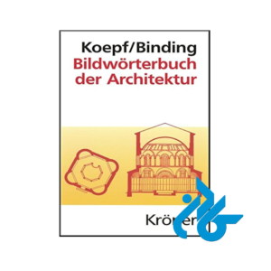 خرید و قیمت کتاب Bildwörterbuch der Architektur از فروشگاه کادن