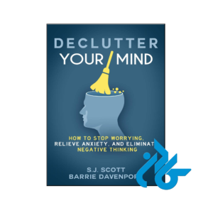 خرید و قیمت کتاب Declutter Your Mind از فروشگاه کادن