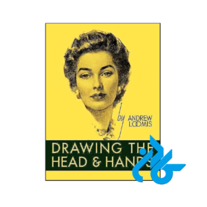 خرید و قیمت کتاب Drawing the Head and Hands از فروشگاه کادن