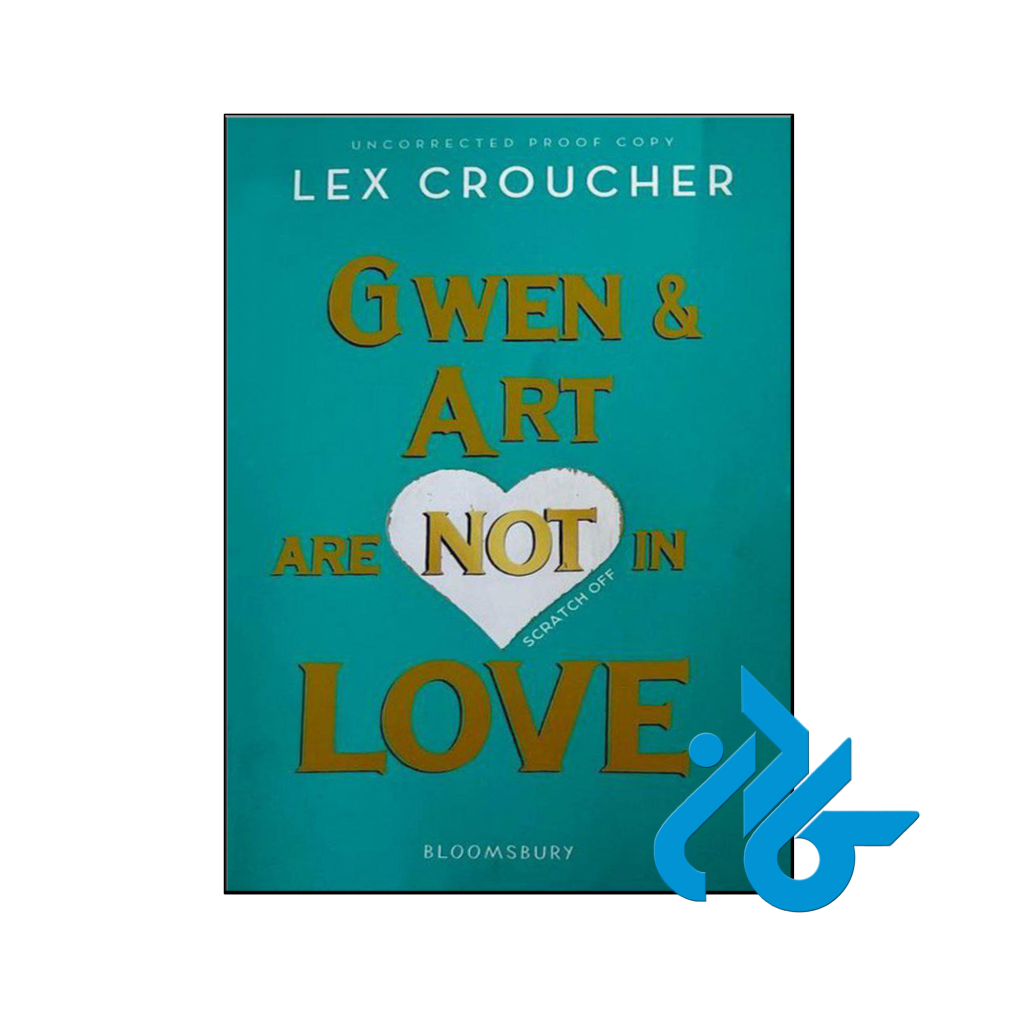 خرید و قیمت کتاب Gwen and Art Are Not in Love از فروشگاه کادن