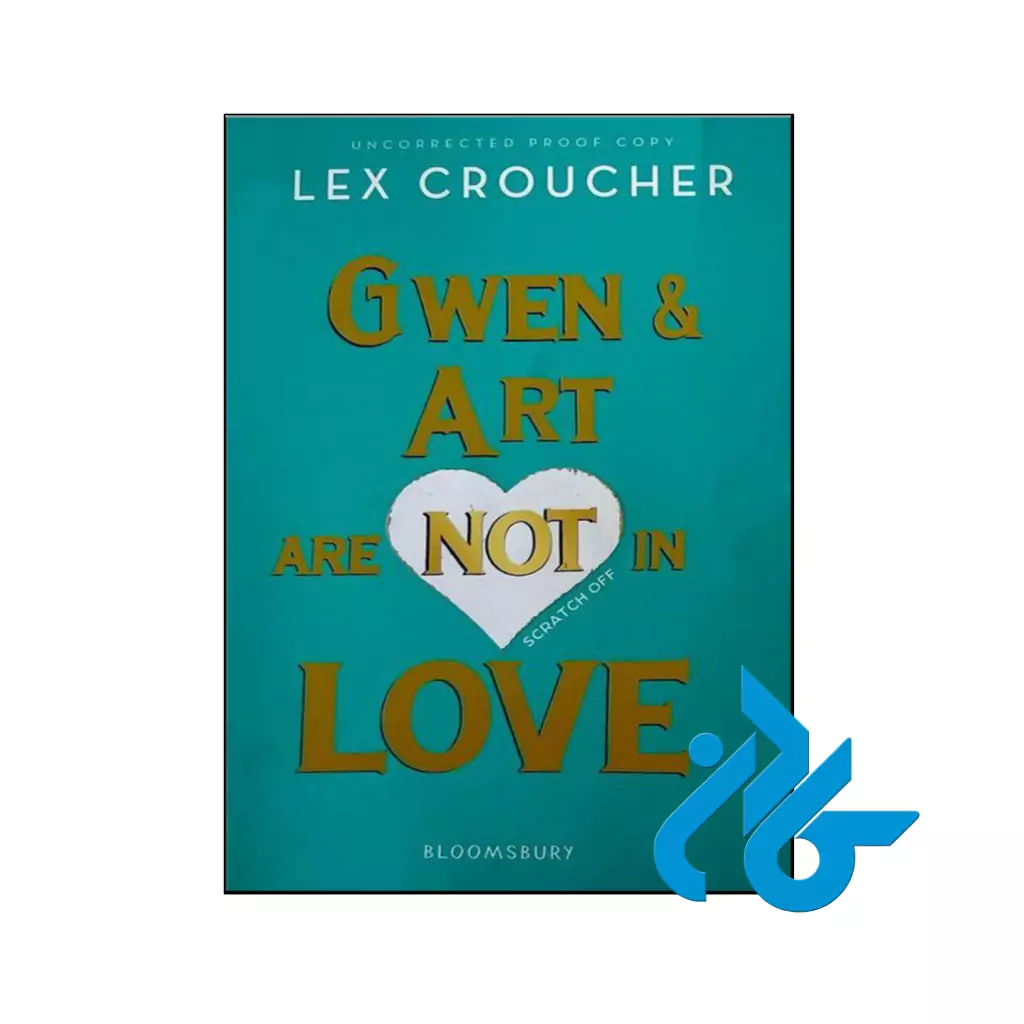 خرید و قیمت کتاب Gwen and Art Are Not in Love از فروشگاه کادن
