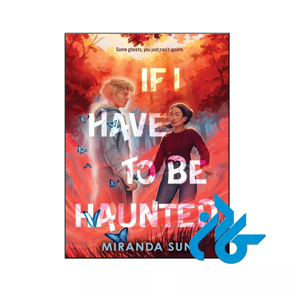 خرید و قیمت کتاب If I Have to Be Haunted از فروشگاه کادن