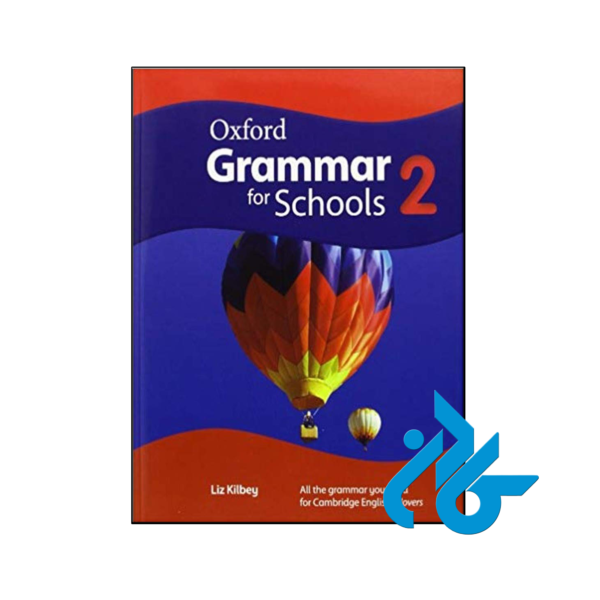 خرید و قیمت کتاب Oxford Grammar for Schools 2 از فروشگاه کادن