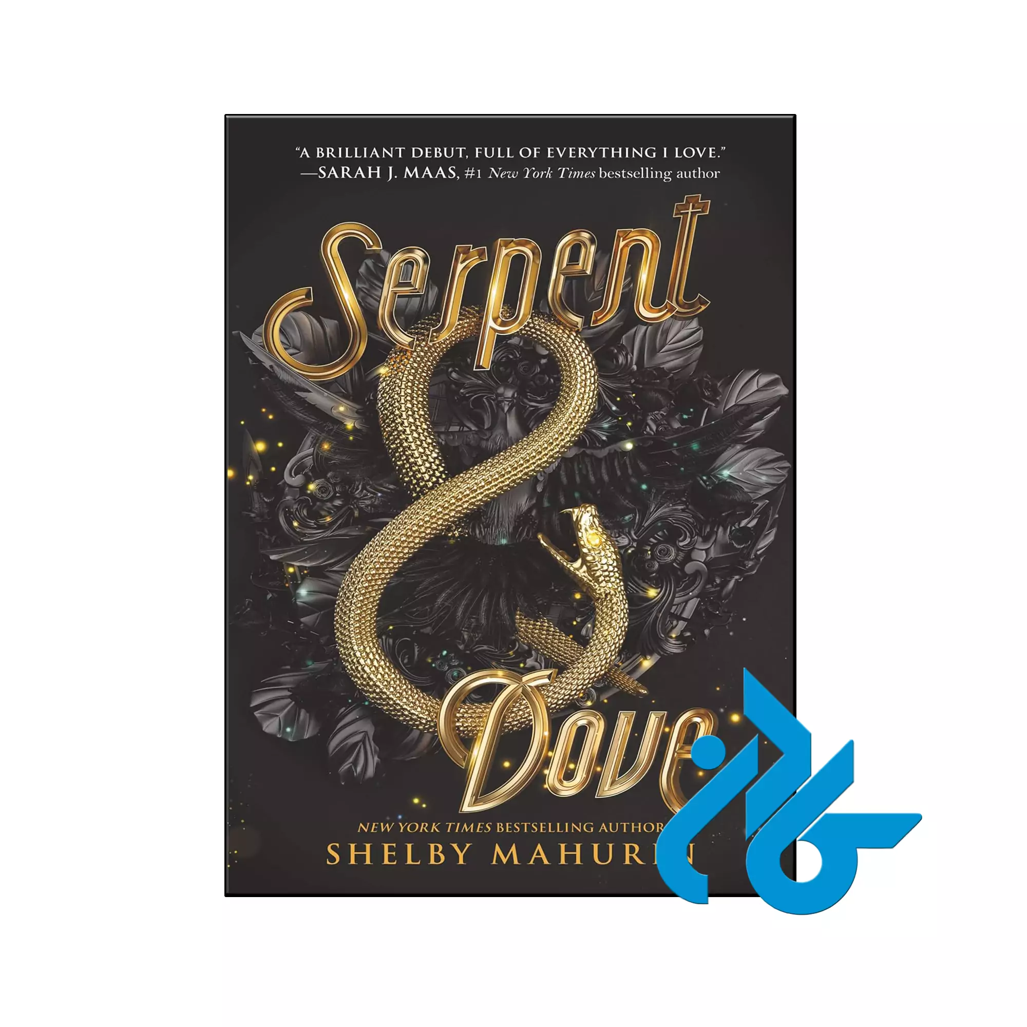 Serpent & Dove فانتزی خرید و قیمت کتاب Serpent And Dove از فروشگاه کادن