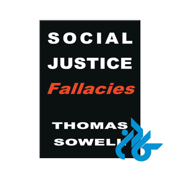 خرید و قیمت کتاب Social Justice Fallacies از فروشگاه کادن