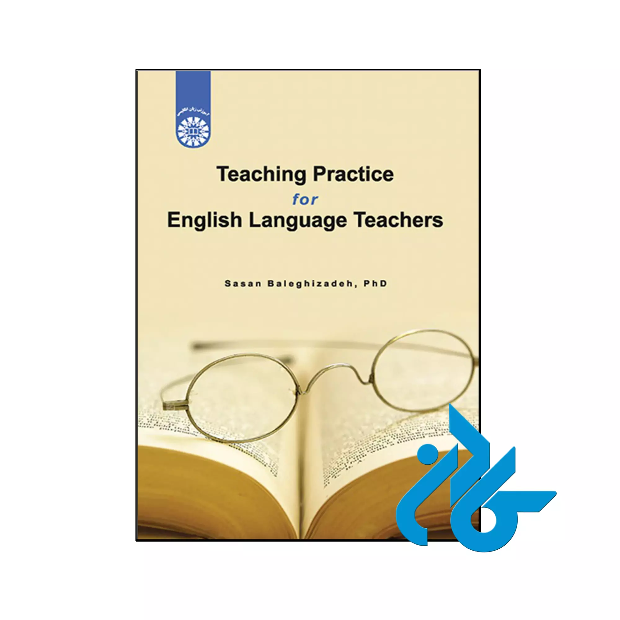 Teaching Practice for English Language Teachers خرید و قیمت کتاب Teaching Practice for English Language Teachers از فروشگاه کادن