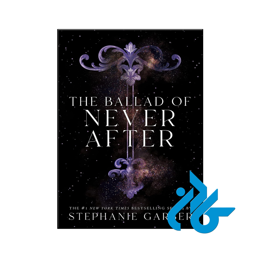 خرید و قیمت کتاب The Ballad of Never After از فروشگاه کادن