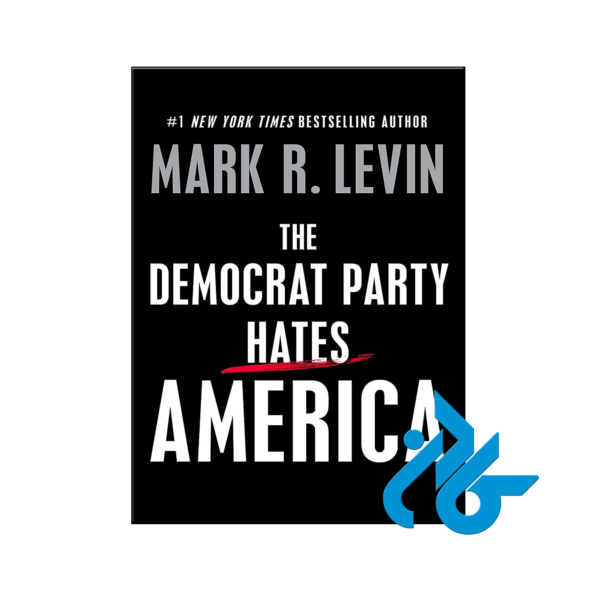 خرید و قیمت کتاب The Democrat Party Hates America از فروشگاه کادن