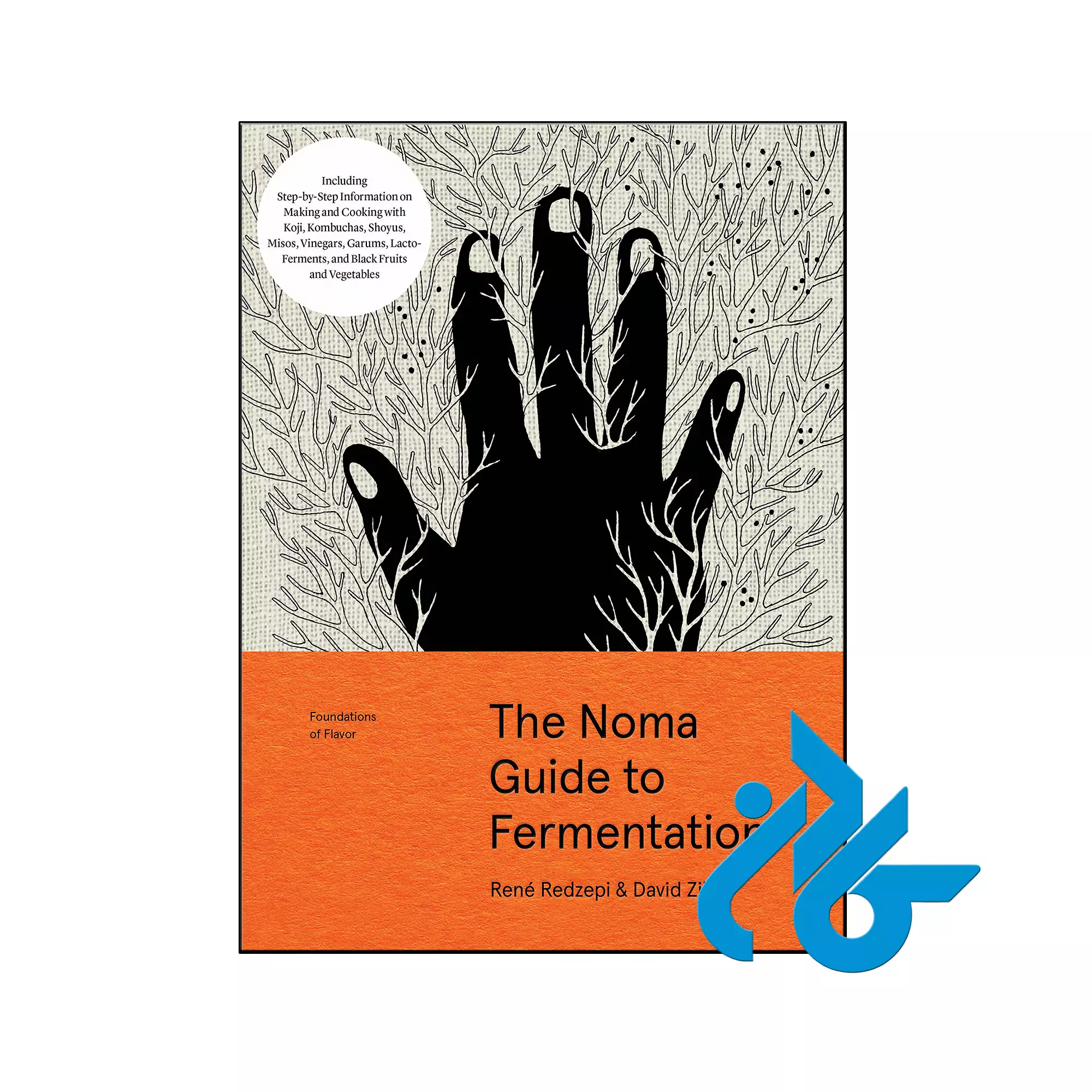 The Noma Guide to Fermentation خرید و قیمت کتاب The Noma Guide to Fermentation از فروشگاه کادن