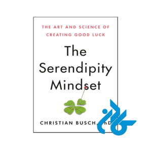 خرید و قیمت کتاب The Serendipity Mindset از فروشگاه کادن