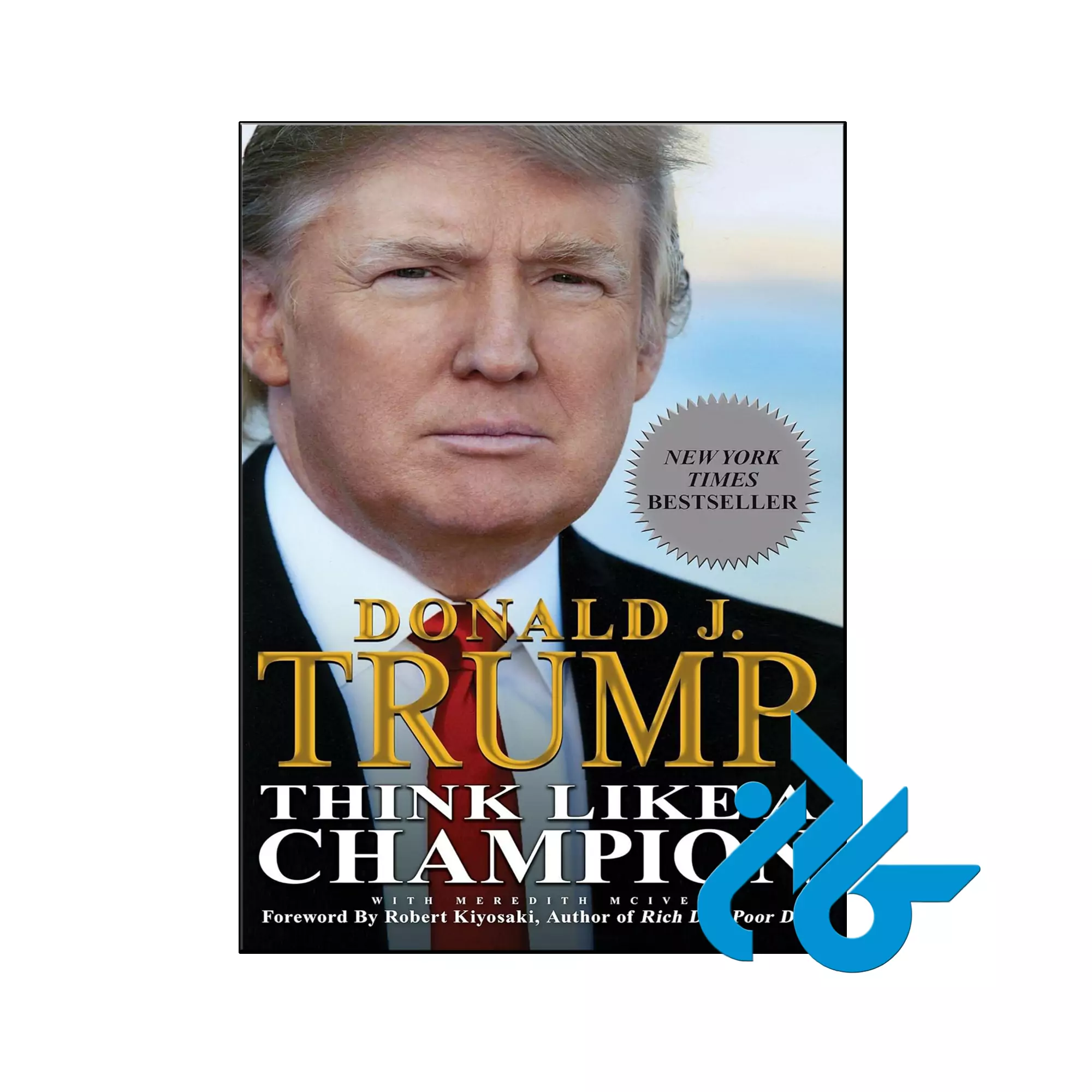 Think Like a Champion An Informal Education In Business and Life خرید و قیمت کتاب Think Like a Champion از فروشگاه کادن