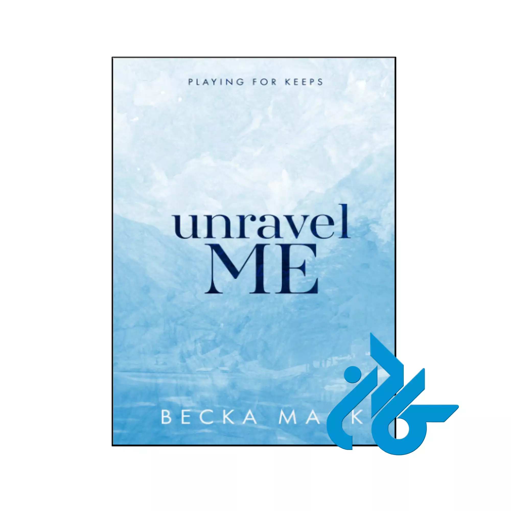 Unravel Me عاشقانه خرید و قیمت کتاب Unravel Me از فروشگاه کادن