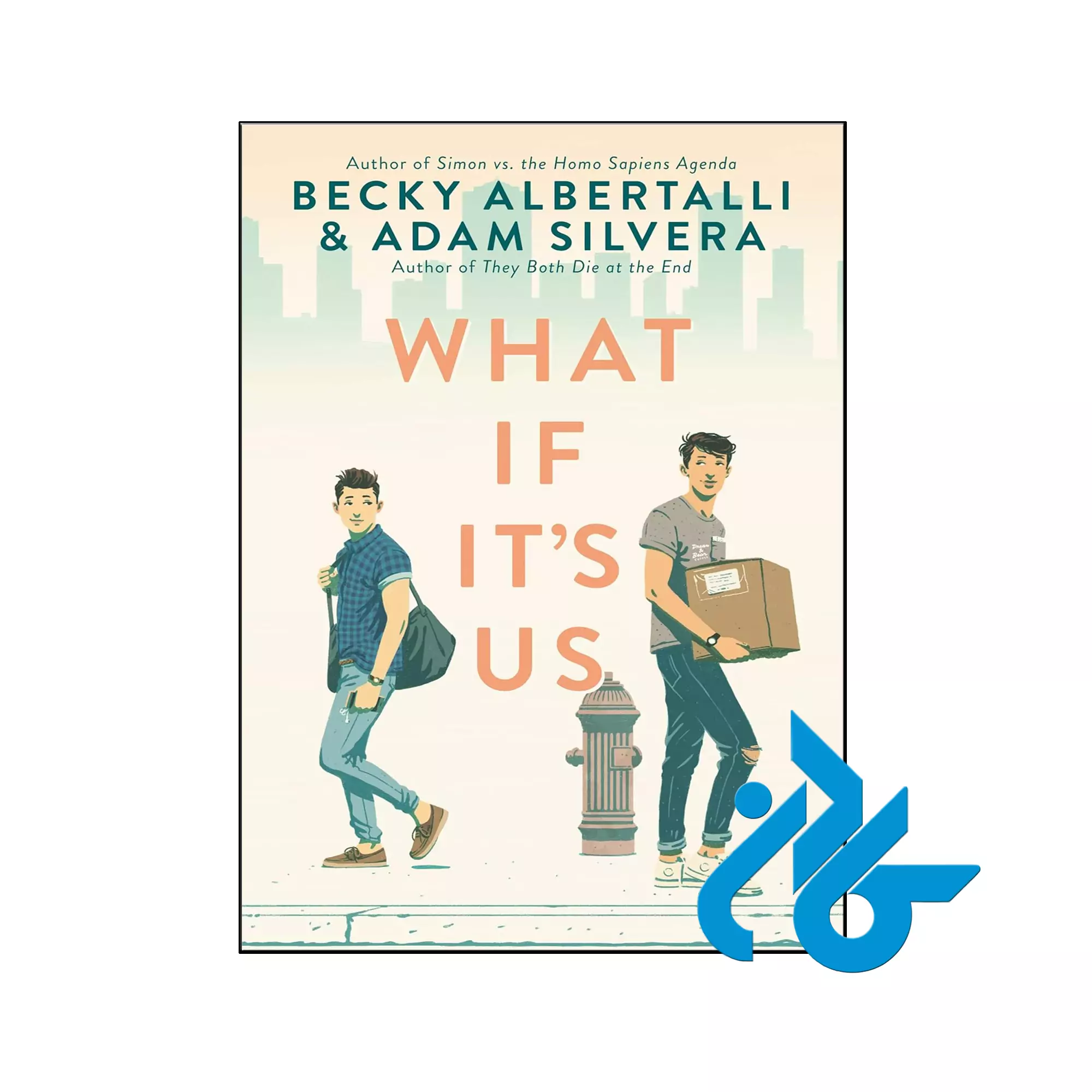 What If Its Us عاشقانه خرید و قیمت کتاب What If Its Us از فروشگاه کادن