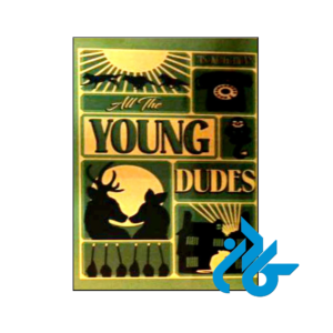 خرید و قیمت کتاب All the Young Dudes 3 از فروشگاه کادن