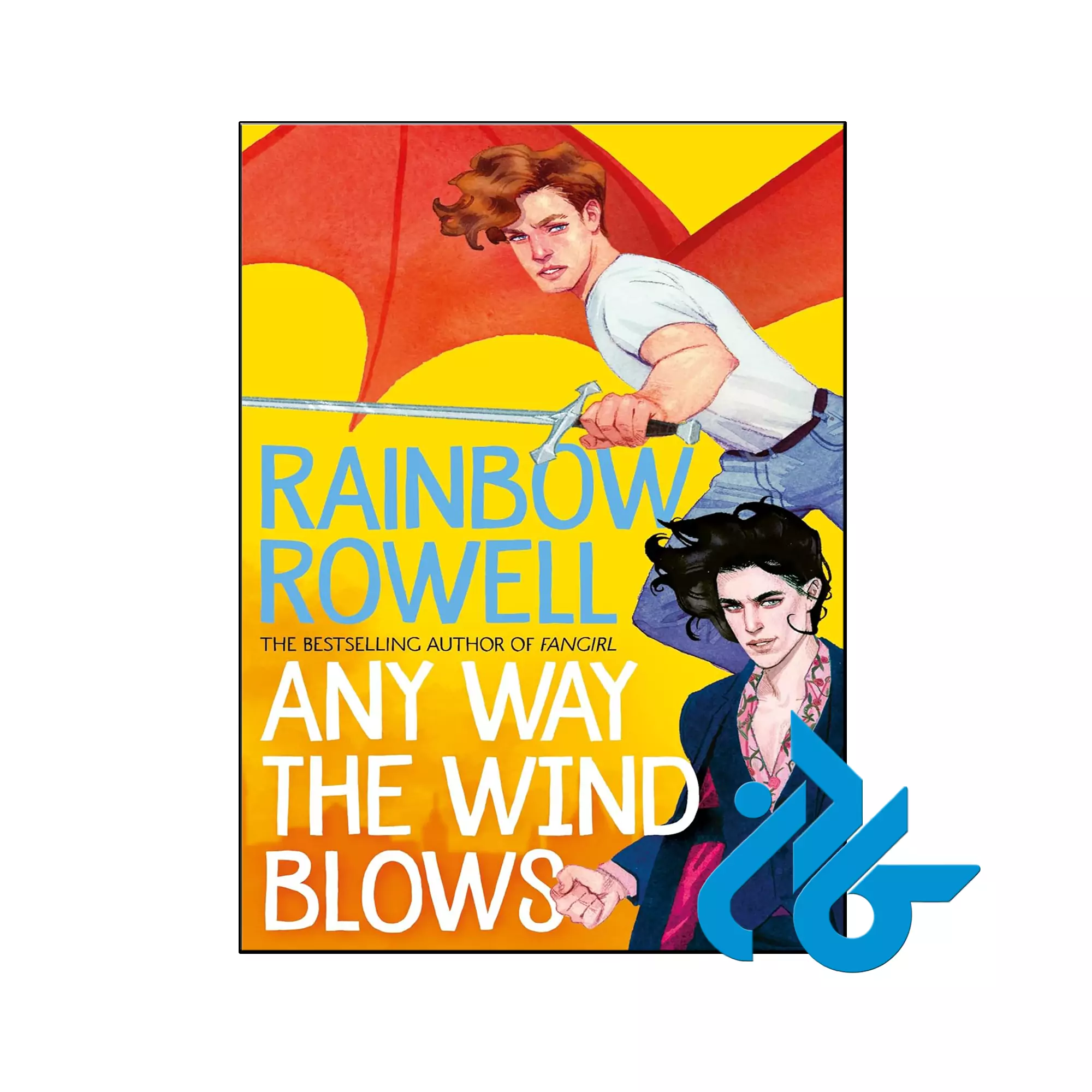 Any Way the Wind Blows فانتزی خرید و قیمت کتاب Any Way the Wind Blows از فروشگاه کادن