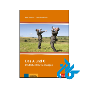 خرید و قیمت کتاب Das A Und O Deutsche Redewendungen از فروشگاه کادن