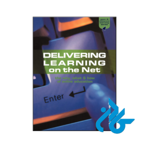 خرید و قیمت کتاب Delivering Learning on the Net از فروشگاه کادن