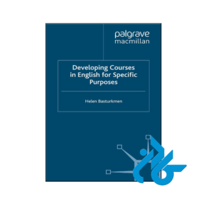 خرید و قیمت کتاب Developing Courses in English for Specific Purposes از فروشگاه کادن