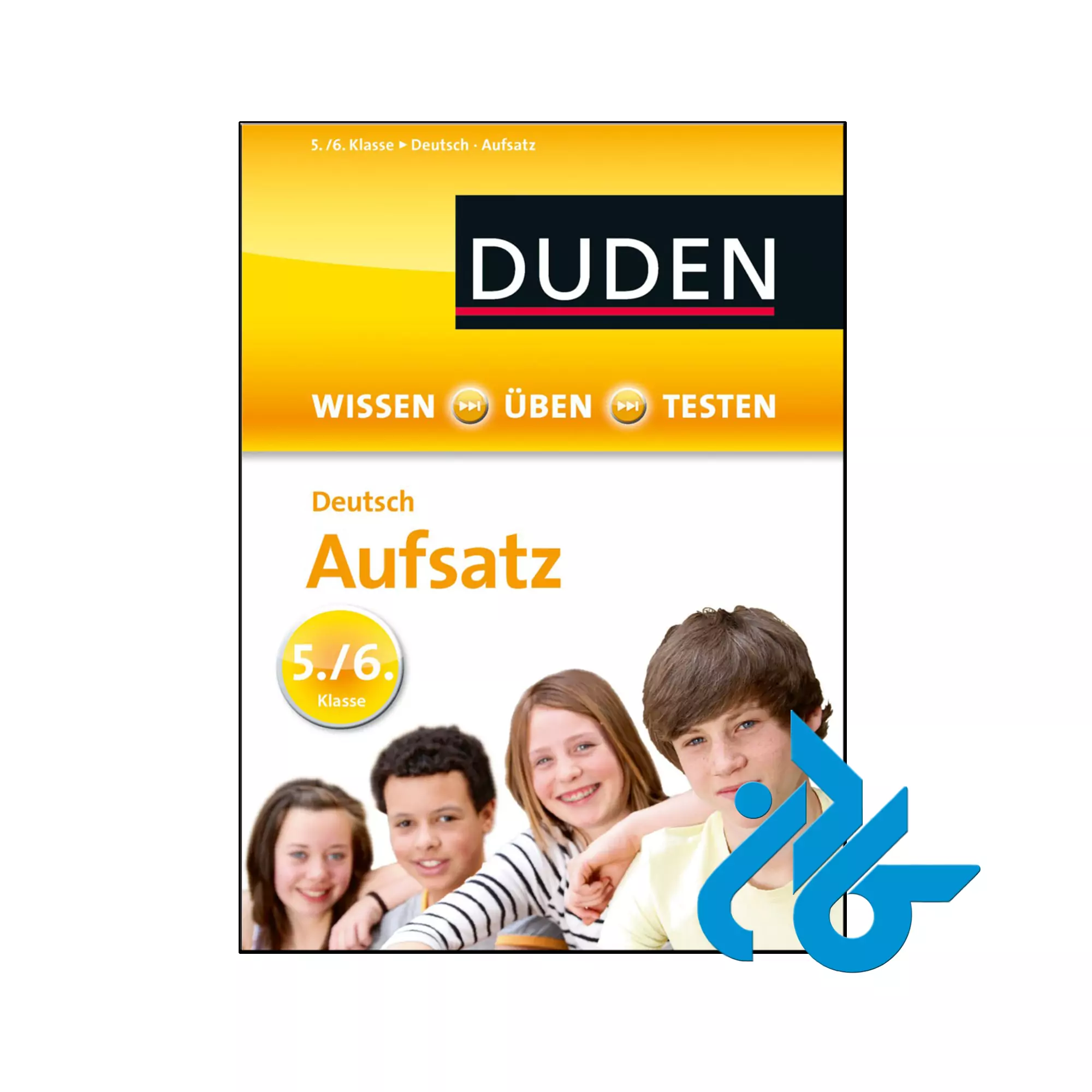 Duden Deutsch Aufsatz 5.6. Klasse خرید و قیمت کتاب Duden Deutsch Aufsatz 5./6. Wissen Üben Testen از فروشگاه کادن
